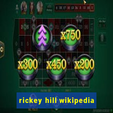 rickey hill wikipedia